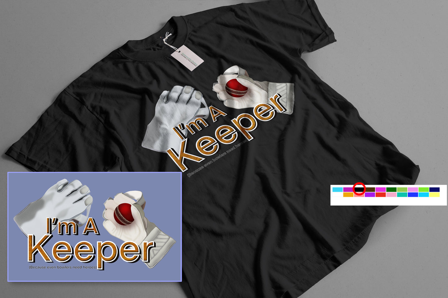 I'm A Keeper T-shirt